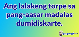 Diskarte Best Torpe Quotes Collections