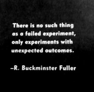 ... as a failed experiment, only experiments with unexpected outcomes