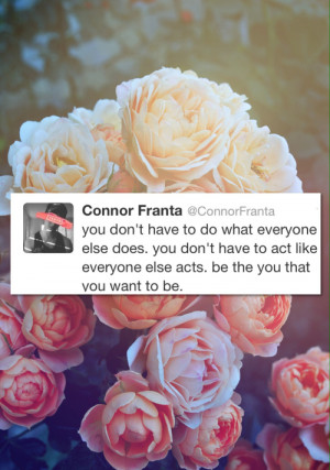 Connor Franta Quotes