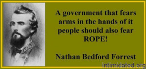 Image Gallery » Political » Quotes » Nathan Bedford Forrest