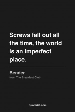 Screws fall out all the time, the world is an imperfect place ...