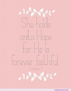 He is Forever Faithful More