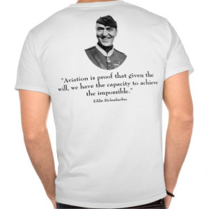 Eddie Rickenbacker and Quote Shirts