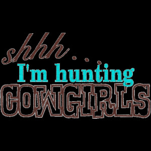 sayings (a197) cowgirls 6x10