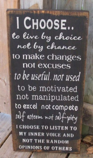 ... Quotes, Choice Theory, Glasser Quote, Beautiful Tattoo, Quotes Choice