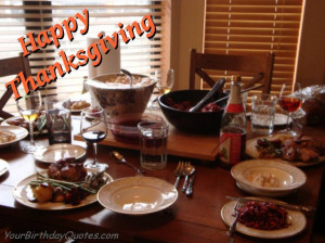 happy thanksgiving quotes wishes dinner table november 14 2013