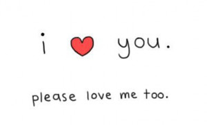 love+you.please+love+me+too.jpg