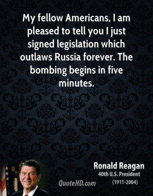 ... which outlaws Russia forever. The bombing begins in five minutes