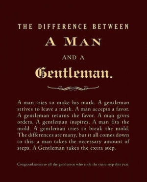 want the gentleman not the man