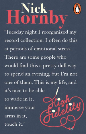 Our favourite quotes from Nicky Hornby's High Fidelity. http://www ...