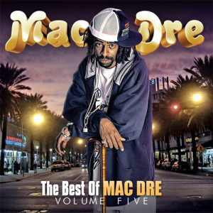 Best Mac Dre Vol
