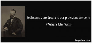 More William John Wills Quotes