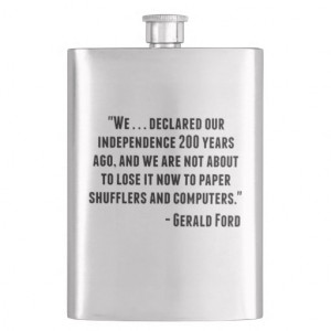 Gerald Ford Quote Hip Flasks