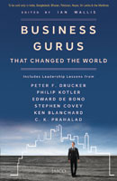 Includes Leadership Lessons from PETER F. DRUCKER, PHILIP KOTLER ...