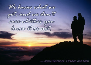 quote-from of mice and men john steinbeck on friendship