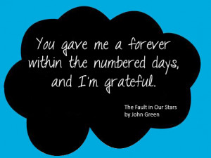 You gave me a forever within the numbered days, and I'm grateful.