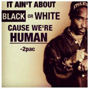 It don't matter what color you are!! I'm Italian and been thru shit ...