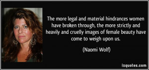 More Naomi Wolf Quotes
