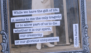 Gilda Radner motivational inspirational love life quotes sayings ...
