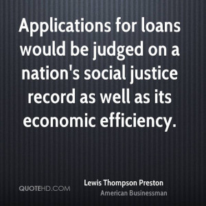 ... nation's social justice record as well as its economic efficiency