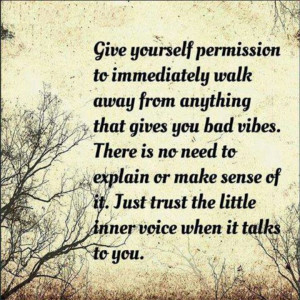Trust the inner voice...