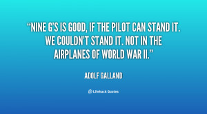 Adolf Galland Quotes