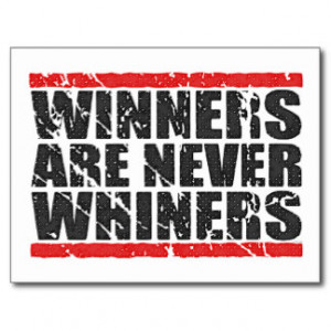 Winners are never Whiners | Retro Look Post Card