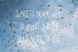 ... all over, lyrics, mayday parade, quote, skies, song, sunsets, text