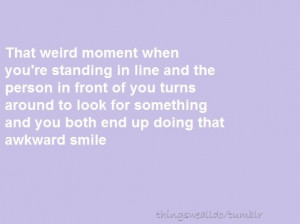 weird moment