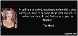 In addition to having a good partnership with a good doctor, you have ...