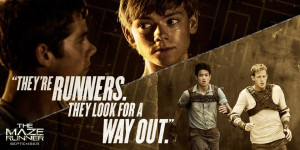 The Maze Runner Film Movie Quotes