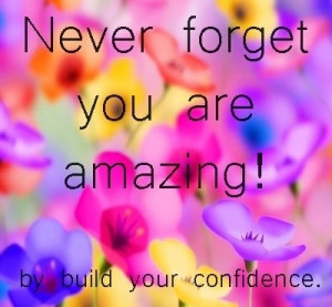 Never forget! quote by Build Your Confidence at www.facebook.com/pages ...
