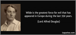 More Lord Alfred Douglas Quotes