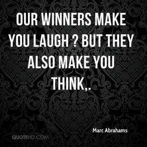 Quotes to Make You Laugh Our Winners Make You Laugh But They Also Make ...