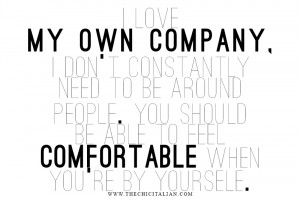 BEING COMFORTABLE | TheChicItalian | A self acceptance quote to become ...
