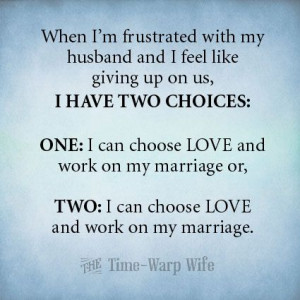 Never give up on your marriage even when we feel like giving up. You ...