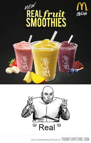 Funny photos funny McDonalds smoothies fruit