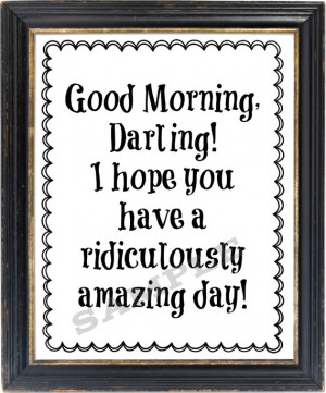 Good Morning, Darling! Wall Art Print Typography Happy Quote Black and ...