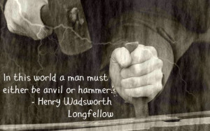 Don't be the anvil!! making hard decisions quotes - Google Search