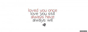 always will love you quotes profile facebook covers quotes 2013 04 07 ...