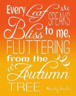 ... Fall Quote, by Emily Bronte ~ Free Printable | {Five Heart Home