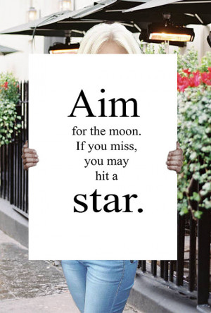 Motivational Quotes, Aim For The Moon, Inspirational Quote, Wall Art ...