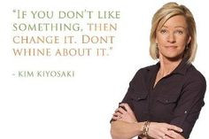 kim kiyosaki more kim kiyosaki epic quotes