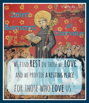 St. Bernard of Clairvaux, Abbot and Doctor of the Church. St. Bernard ...