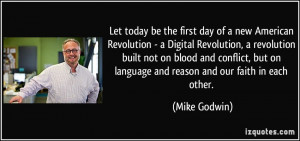 Let today be the first day of a new American Revolution - a Digital ...