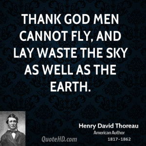 Henry David Thoreau Men Quotes