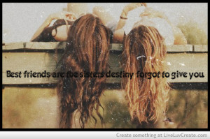 ... , friendship sisters girls truequotes, love, pretty, quote, quotes