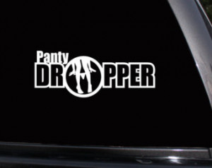 Panty Dropper JDM Honda Drift Euro Funny Car Window Vinyl Decal ...