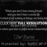 tim burton, quotes, sayings, social relationships tim burton, quotes ...