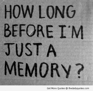 Sad Quotes About Memories